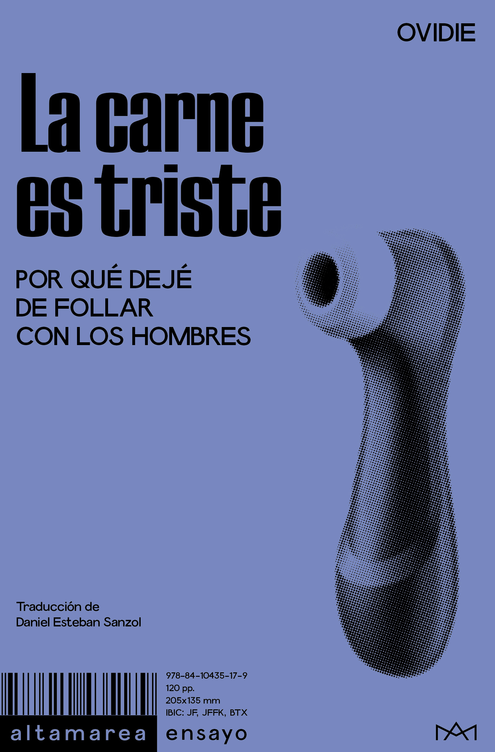 La carne es triste : Por qué dejé de follar con los hombres