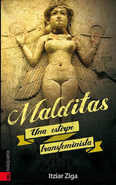Malditas : Una estirpe transfeminista