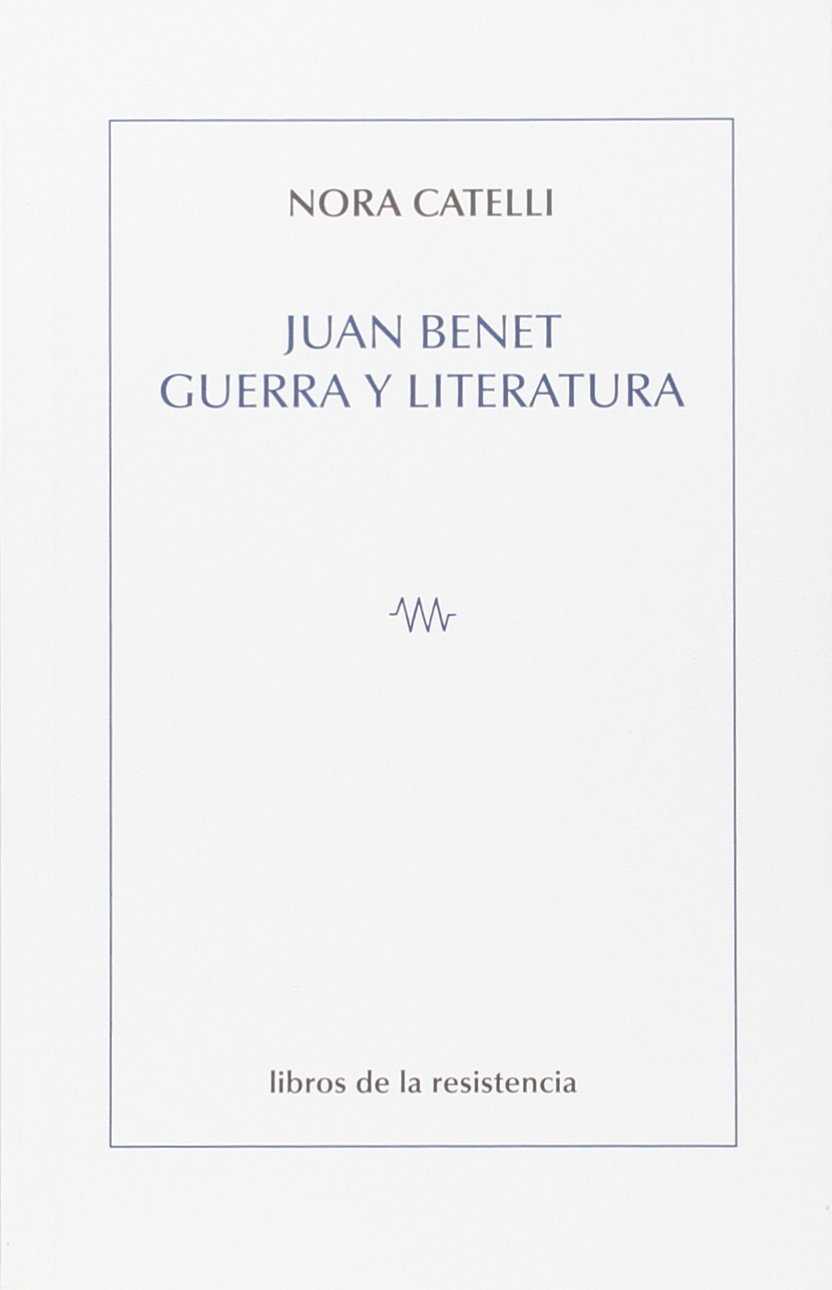 JUAN BENET GUERRA Y LITERATURA