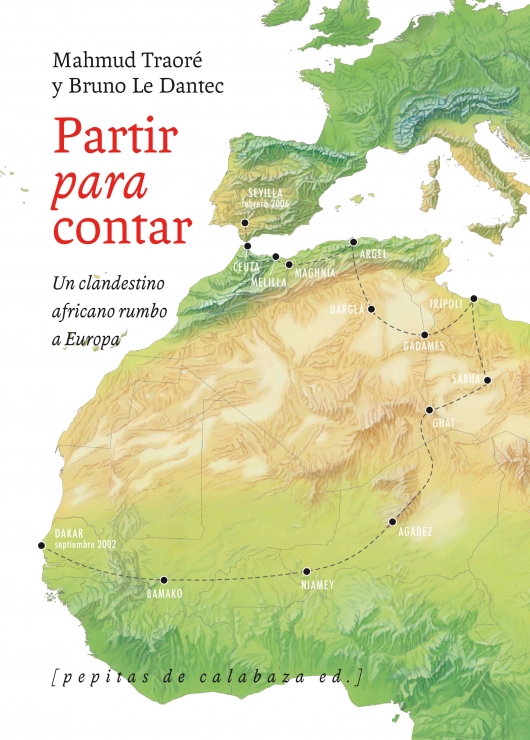 Partir para contar : Un clandestino africano rumbo a Europa
