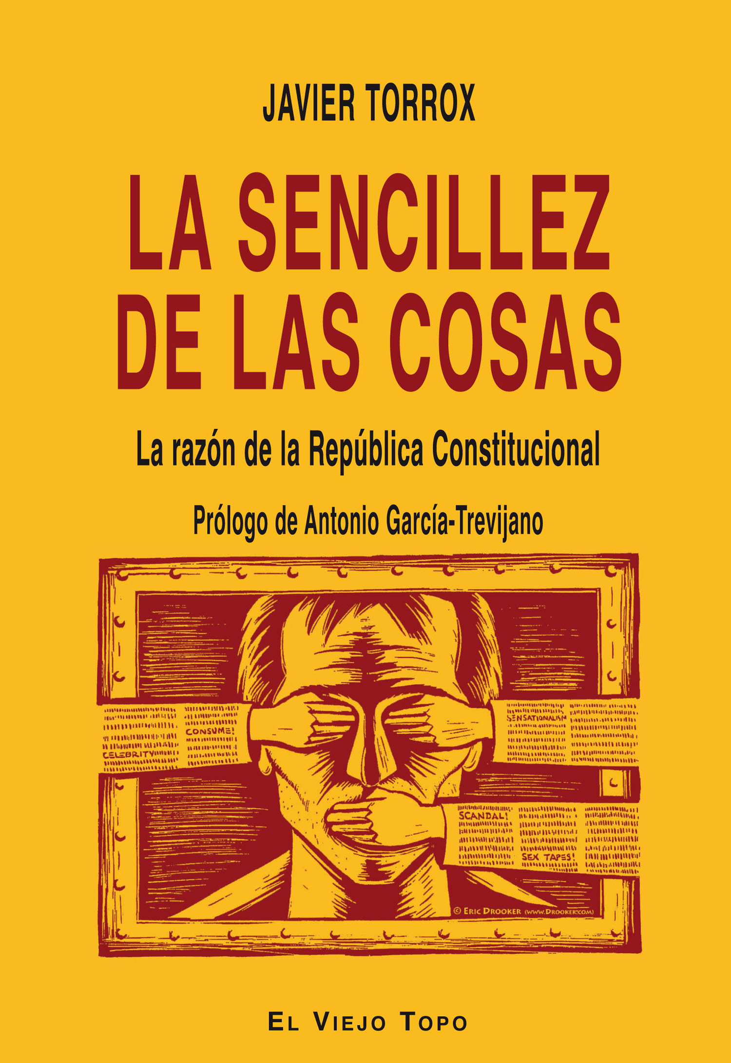 La sencillez de las cosas. : La razón de la República Constitucional.