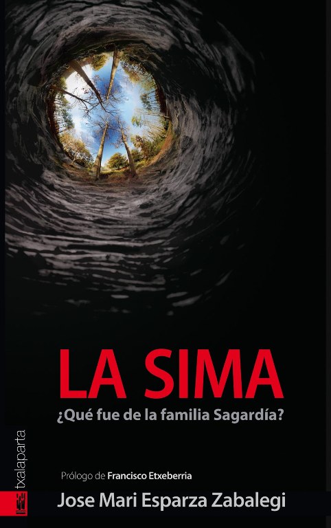La sima : ¿Qué fue de la familia Sagardía?