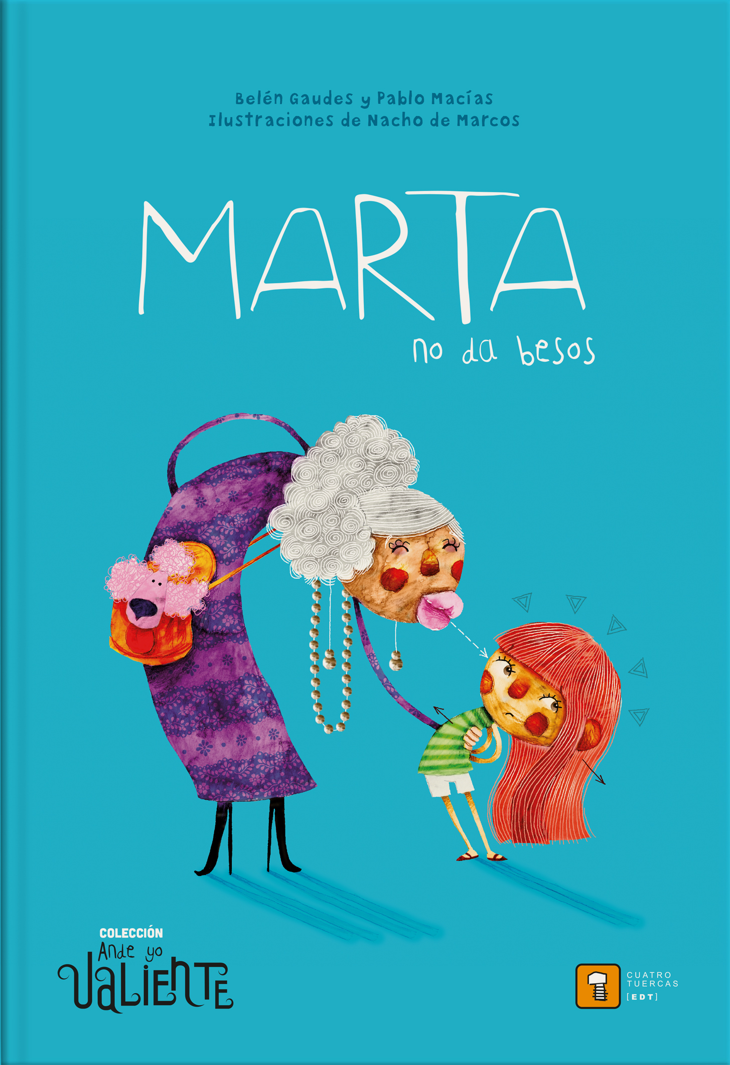 MARTA NO DA BESOS