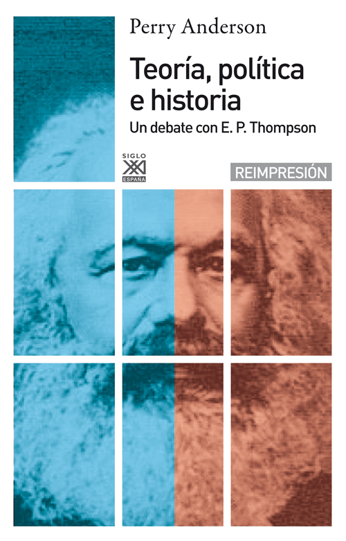 Teoría política e historia : Un debate con E.P Thompson