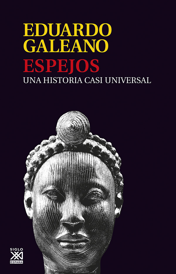 Espejos : Una historia casi universal