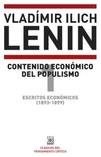 Escritos económicos (1893-1899) 1 : Contenido económico del populismo