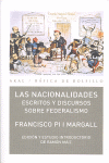 Las Nacionalidades : Escritos y discursos sobre federalismo