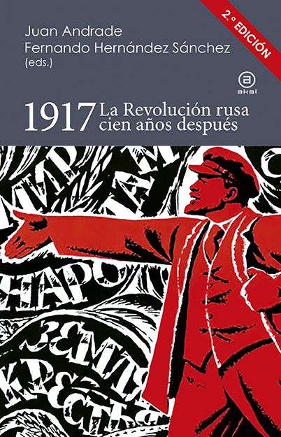 1917 : La Revolución rusa cien años después