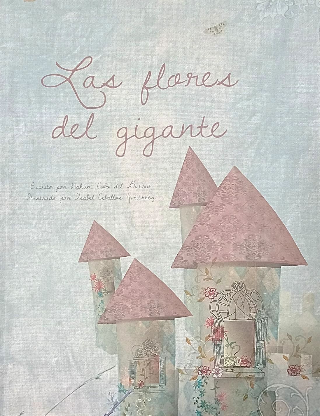 LAS FLORES DEL GIGANTE