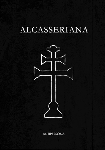Alcasseriana : Trece variaciones sobre un horror sostenido