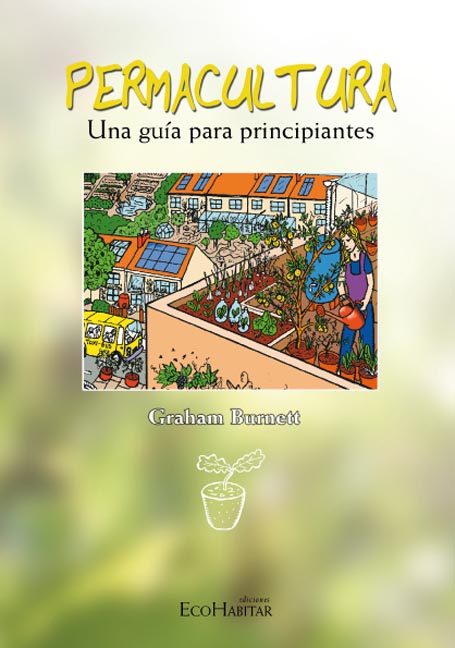 Permacultura : una guía para principiantes