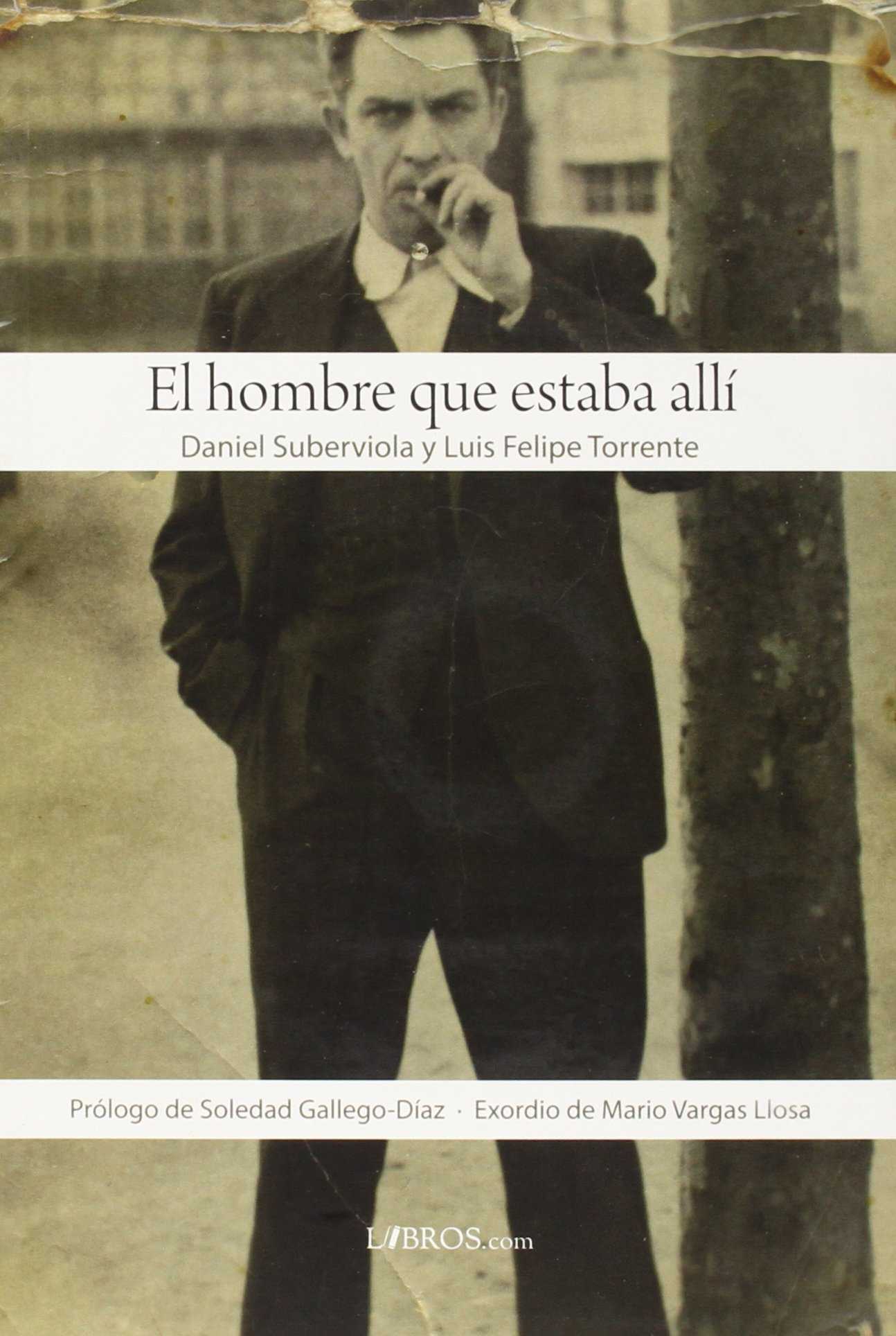 El hombre que estaba allí