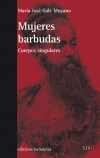 MUJERES BARBUDAS : Cuerpos singulares