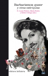 BARBARISMOS QUEER : Y OTRAS ESDRÚJULAS