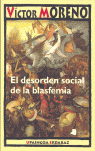El desorden social de la blasfemia