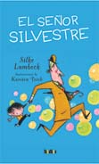 El señor Silvestre