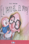 ¡El yayo es... el yayo!