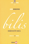 Bilis : vómitos de tinta