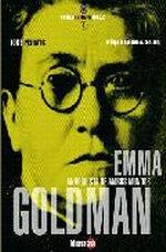 Emma Goldman : Anarquista de ambos mundos