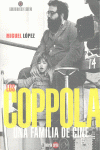 Los Coppola : una familia de cine