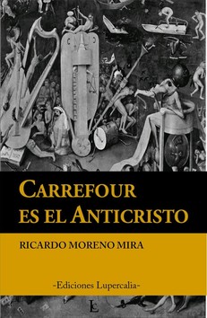 Carrefour es el anticristo