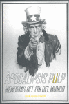 Apocalipsis pulp : Memorias del fin del mundo
