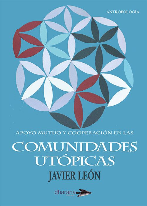 APOYO MUTUO Y COOPERACIÓN EN LAS COMUNIDADES UTÓPICAS
