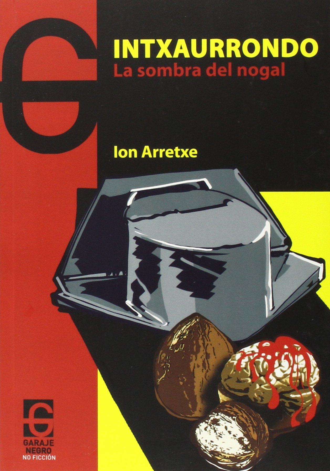 Intxaurrondo : La sombra del nogal