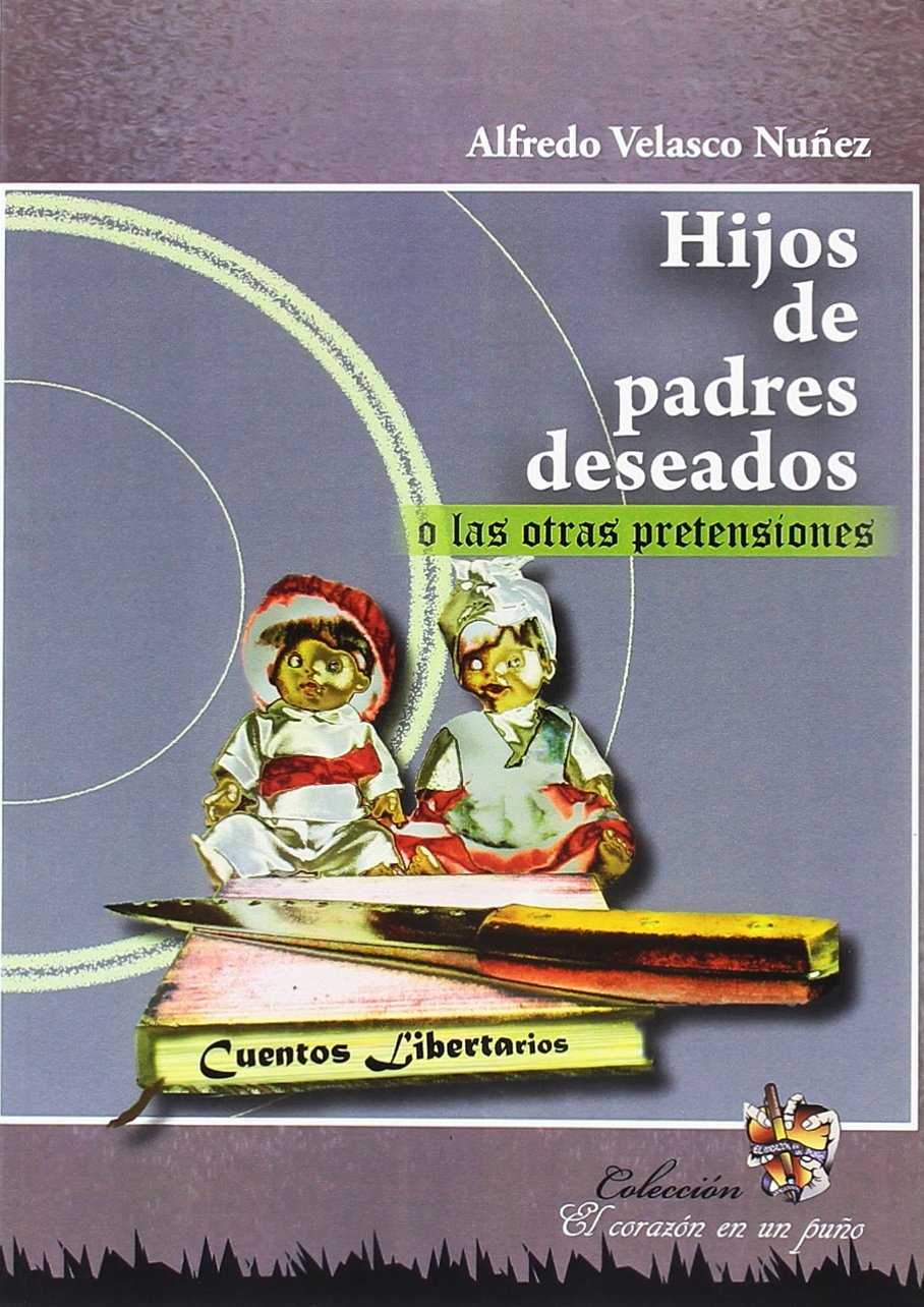 Hijos de padres deseados