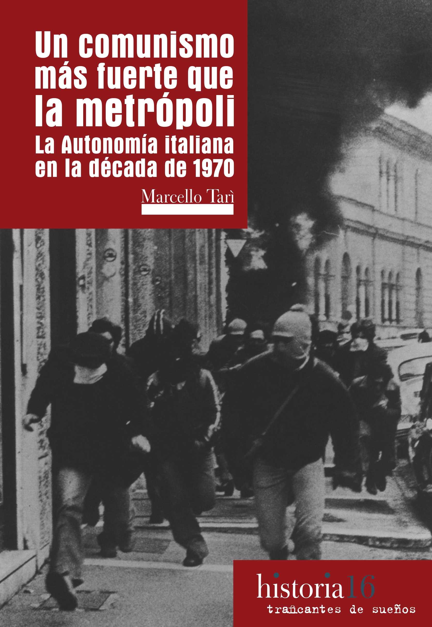 UN COMUNISMO MÁS FUERTE QUE LA METRÓPOLI : LA AUTONOMIA EN LA DÉCADA DE 1970
