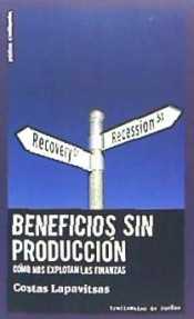 Beneficios sin producción