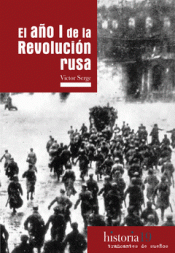 El año I de la revolución rusa