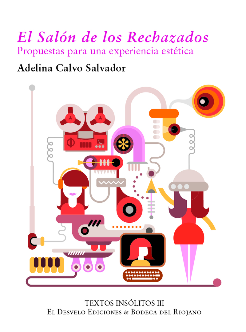 El salón de los rechazados : Propuestas para una experiencia estética