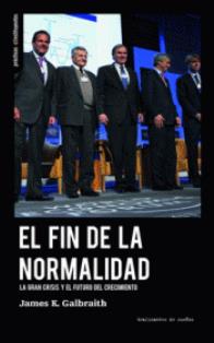 El fin de la normalidad : La gran crisis y el futuro del crecimiento