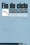Fin de ciclo : financiarización, territorio y sociedad de propietarios en la onda larga del capitalismo hispano (1959-2010)