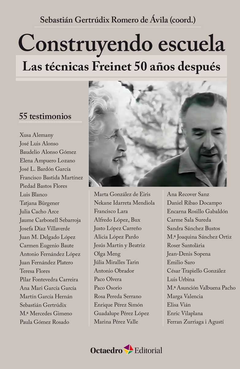 Construyendo escuela : Las técnicas Freinet 50 años después